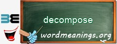 WordMeaning blackboard for decompose